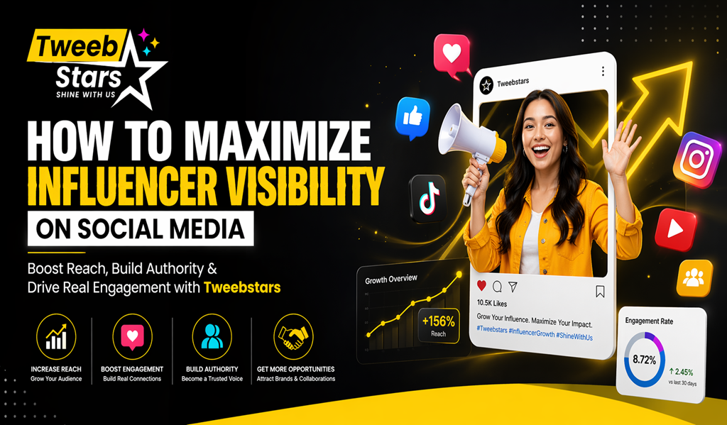 How to Maximize Influencer Visibility on Social Media